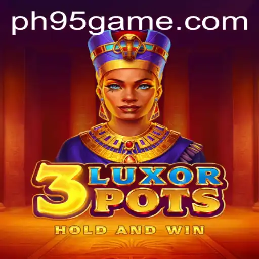 Unveiling the Excitement of 3LuxorPots: The Game Everyone is Talking About